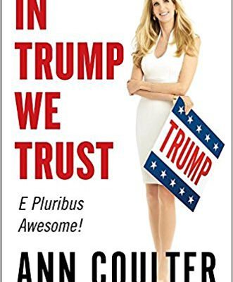 Earthday 2017: Exploring the ‘Green’ Racism of Ann Coulter